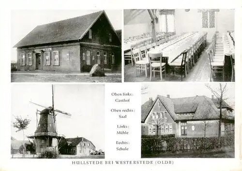 AK / Ansichtskarte  Huellstede Gasthof Saal Muehle Schule Huellstede