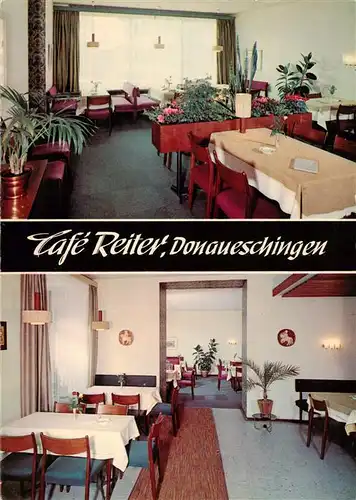 AK / Ansichtskarte  Donaueschingen Café Reiter Gastraeume Donaueschingen