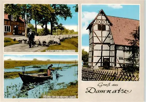 AK / Ansichtskarte  Damnatz Schaefer auf der Dorfstrasse Fischer Grosse Kuhle Alte Kirche Damnatz