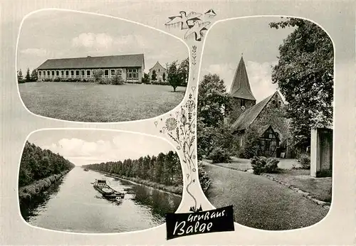AK / Ansichtskarte 73873789 Balge Kirche Schule Kanal Binnenschiffahrt Balge