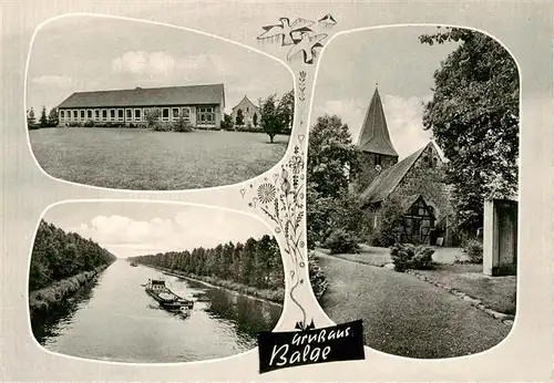 AK / Ansichtskarte  Balge Kirche Schule Kanal Binnenschiffahrt Balge