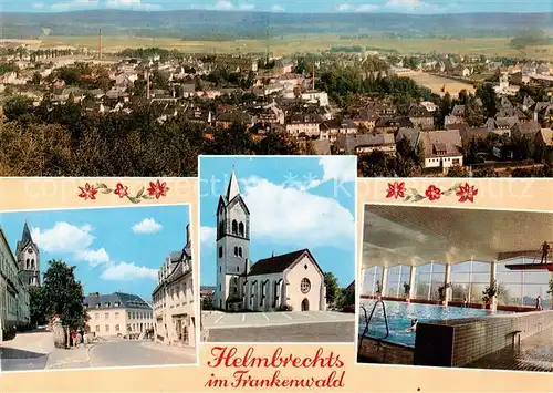 AK / Ansichtskarte  Helmbrechts_Oberfranken Panorama Ortspartie Kirche Hallenbad Helmbrechts Oberfranken