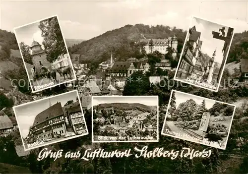 AK / Ansichtskarte  Stolberg_Harz Ritterturm Der Marktturm Rathaus Blick von der Lutherbuche Thomas Muentzer Denkmal Stolberg Harz