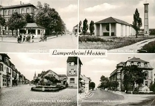 AK / Ansichtskarte  Lampertheim_Bergstrasse Schiller-Schule Katholische Kirche Friedensbrunnen Kaiserstrasse Amtsgericht Lampertheim_Bergstrasse