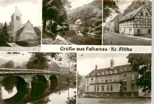 AK / Ansichtskarte 73873951 Falkenau_Sachsen Kirche An der Floeha Ernst Thaelmann Strasse Floehabruecke Kinderkrippe Falkenau Sachsen