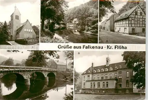 AK / Ansichtskarte  Falkenau_Sachsen Kirche An der Floeha Ernst Thaelmann Strasse Floehabruecke Kinderkrippe Falkenau Sachsen