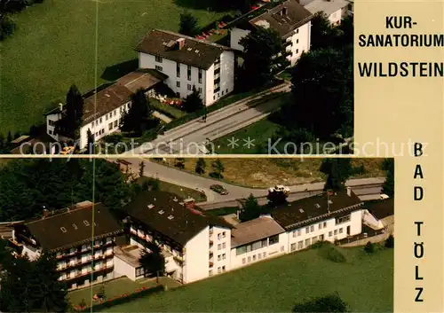 AK / Ansichtskarte  Bad_Toelz Kursanatorium Wildstein Fliegeraufnahmen Bad_Toelz