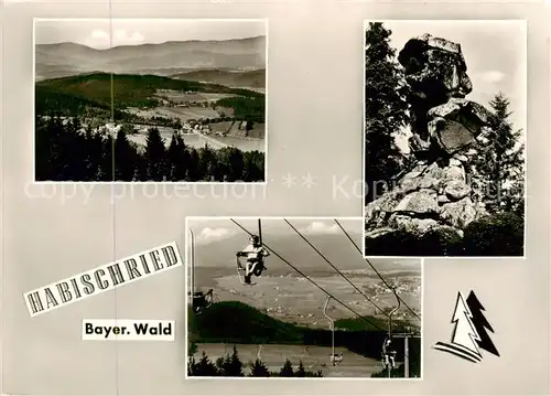 AK / Ansichtskarte  Habischried_Niederbayern Panorama Felsen Sessellift Habischried Niederbayern