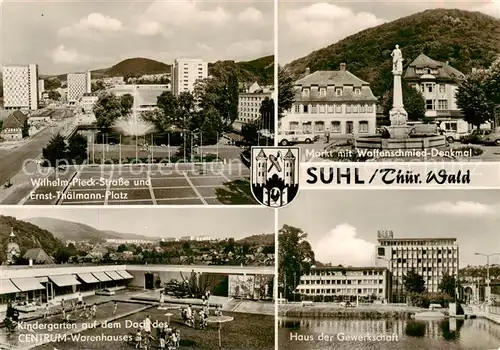 AK / Ansichtskarte  Suhl_Thueringer_Wald Wilhelm Pieck Strasse Markt mit Waffenschmied Denkmal Kindergarten Centrum Warenhaus Haus der Gewerkschaft Suhl_Thueringer_Wald