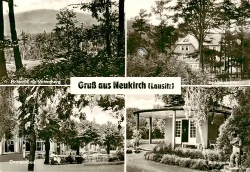 AK / Ansichtskarte 73874134 Neukirch__Lausitz Hohwald mit Valtenberg Bethlehemstift Georgenbad Kulturpark 