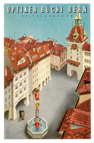 AK / Ansichtskarte  Bern_BE Optiker Buechi Spitalgasse aus der Vogelperspektive Illustration Bern_BE