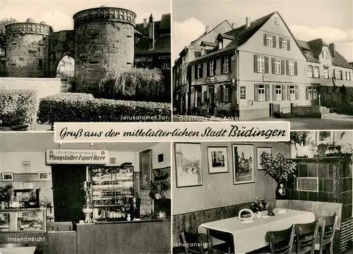 AK / Ansichtskarte 73874661 Buedingen_Hessen Jerusalemer Tor Gasthaus zum Anker Theke Gaststube Buedingen Hessen