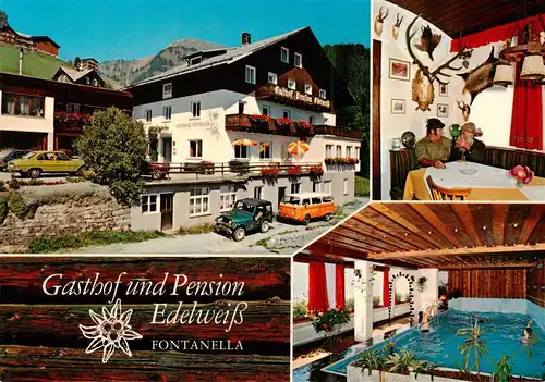 AK / Ansichtskarte 73874974 Fontanella_Vorarlberg_AT Gasthof Pension Edelweiss Stammtisch Hallenbad 