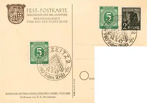 AK / Ansichtskarte  Zeitz Rathaus spaetgotischer Giebel 16. Jhdt. Festpostkarte anlaesslich der 980-Jahrfeier Merseburger Kuenstlerkarte Zeitz