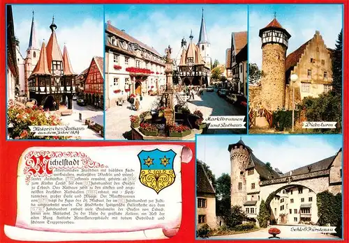 AK / Ansichtskarte  Michelstadt Historisches Rathaus 15. Jhdt. Marktbrunnen Diebsturm Schloss Fuerstenau Historie Wappen Michelstadt