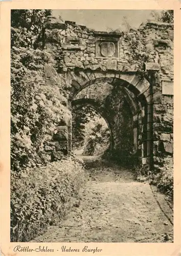 AK / Ansichtskarte  Loerrach Roettler Schloss Unteres Burgtor Loerrach