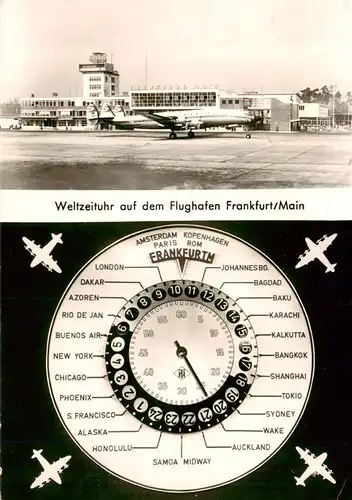 AK / Ansichtskarte 73875488 Frankfurt_Main Flughafen Frankfurt Rhein Main mit Weltzeituhr Frankfurt Main