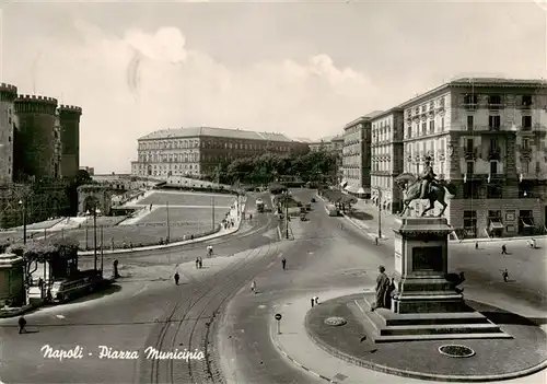 AK / Ansichtskarte  Napoli_Neapel_IT Piazza Municipio 