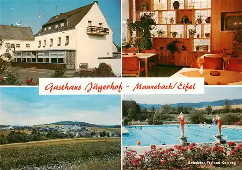 AK / Ansichtskarte 73875797 Mannebach_Eifel Gasthaus Jaegerhof Gaststube Panorama Freibad Kelberg Mannebach Eifel