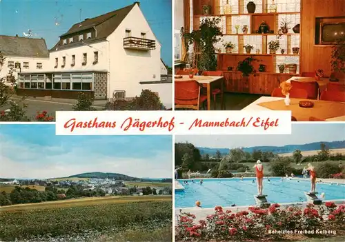 AK / Ansichtskarte  Mannebach_Eifel Gasthaus Jaegerhof Gaststube Panorama Freibad Kelberg Mannebach Eifel