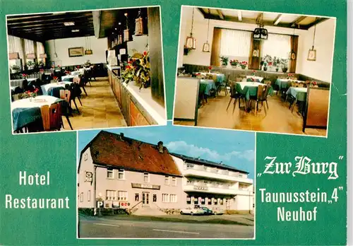 AK / Ansichtskarte 73875899 Neuhof_Taunus Hotel Restaurant zur Burg Neuhof Taunus