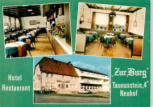 AK / Ansichtskarte  Neuhof_Taunus Hotel Restaurant zur Burg Neuhof Taunus