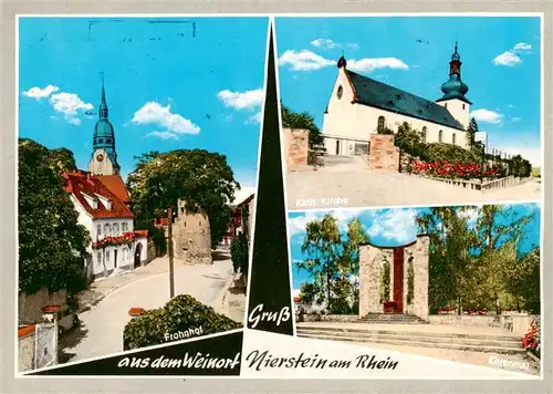 AK / Ansichtskarte  Nierstein_Rhein Frohnhof Kath Kirche Ehrenmal Nierstein_Rhein