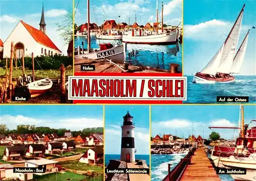 AK / Ansichtskarte 73876241 Maasholm Kirche Hafen Ostseepartie Bad Leuchtturm Schleimuende Am Jachthafen Maasholm