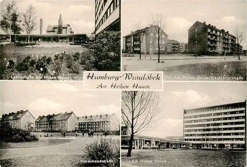 AK / Ansichtskarte 73876522 Wandsbek_Hamburg Ladenstrasse Am Hohen Hause Walddoerferstrasse Nordstrandstrasse Am Hohen Hause 