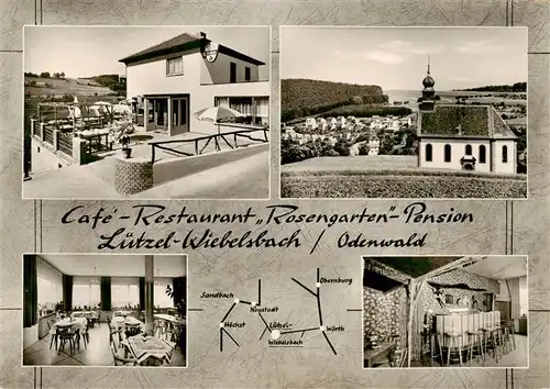 AK / Ansichtskarte  Luetzel-Wiebelsbach Cafe Restaurant Rosengarten Pension Gaststube Bar Kapelle Luetzel-Wiebelsbach