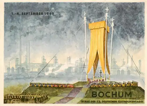 AK / Ansichtskarte 73876775 Bochum Deutscher Katholikentag 1949 Bochum