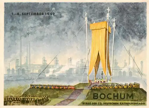 AK / Ansichtskarte  Bochum Deutscher Katholikentag 1949 Bochum