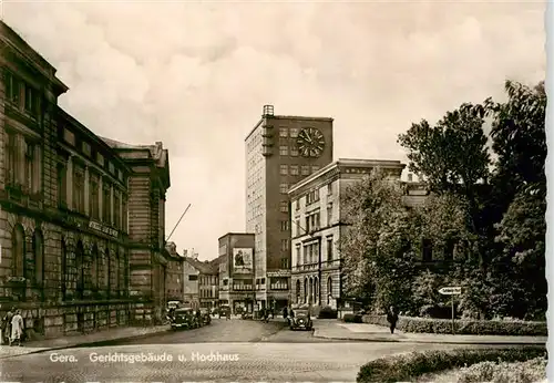 AK / Ansichtskarte  Gera Gerichtsgebaeude und Hochhaus Gera