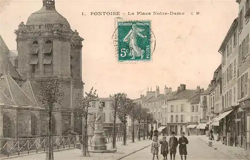 AK / Ansichtskarte  Pontoise_95_Val-d_Oise La Place Notre Dame 