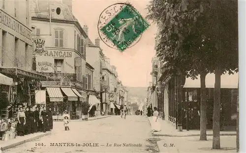 AK / Ansichtskarte  Mantes-sur-Seine_Mantes-la-Jolie_78_Yvelines La Rue Nationale 