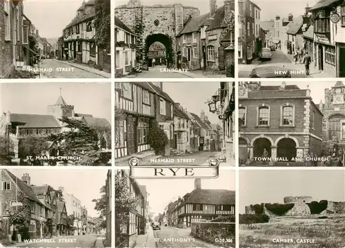 AK / Ansichtskarte  Rye_East_Sussex_UK Mermaid Street Landgate New Mint St Marys Church Town Hall Watchbell Street St Anthonys Camber Castle 