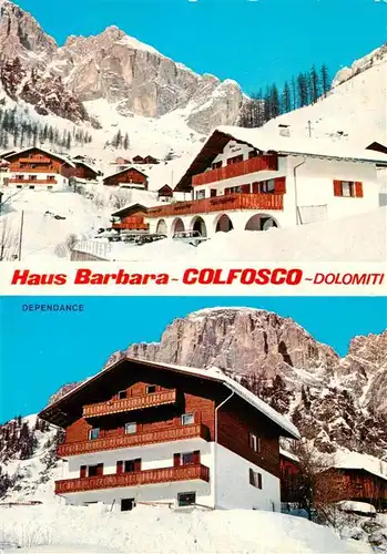 AK / Ansichtskarte  Colfosco_in_Badia_1645m_Dolomiti_IT Haus Barbara Dolomiti Dependance 