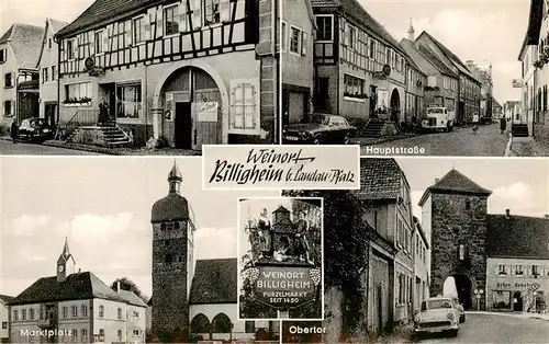 AK / Ansichtskarte  Billigheim-Ingenheim Gaststaette Fritz Hauck Hauptstrasse Marktplatz Obertor Billigheim-Ingenheim