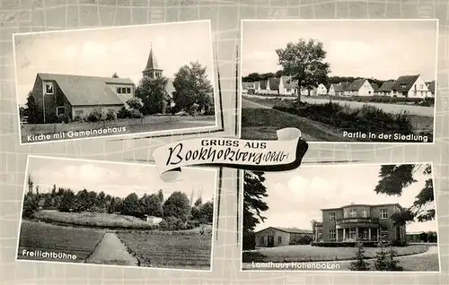 AK / Ansichtskarte  Bookholzberg_Ganderkesee Kirche mit Gemeindehaus Siedlung Freilichtbuehne Landhaus Hohenboeken 