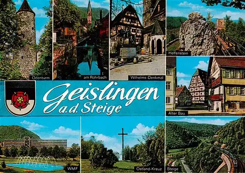 AK / Ansichtskarte  Geislingen__Steige Odenturm Rohrbach Wilhelms Denkmal Helfenstein Alter Bau WMF Ostland Kreuz Steige 