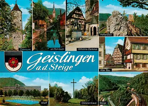 AK / Ansichtskarte 73877798 Geislingen__Steige Odenturm Rohrbach Wilhelms Denkmal Helfenstein Alter Bau WMF Ostland Kreuz Steige 