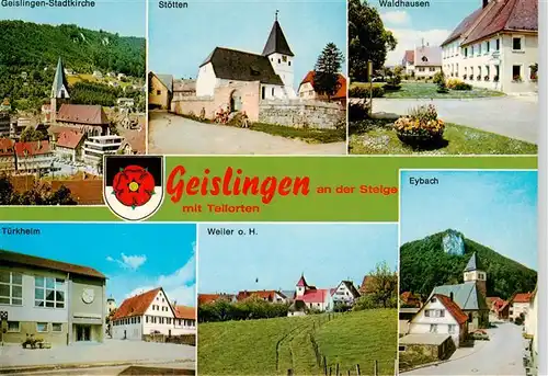 AK / Ansichtskarte 73877814 Geislingen__Steige Stadtkirche Stoetten Waldhausen Tuerkheim Weiler Eybach 