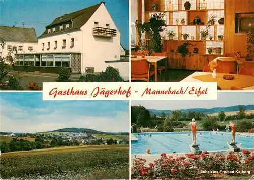 AK / Ansichtskarte 73877905 Mannebach_Eifel Gasthaus Jaegerhof Gaststube Freibad Kelberg Panorama Mannebach Eifel