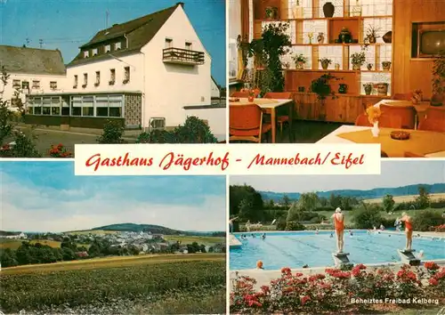 AK / Ansichtskarte  Mannebach_Eifel Gasthaus Jaegerhof Gaststube Freibad Kelberg Panorama Mannebach Eifel