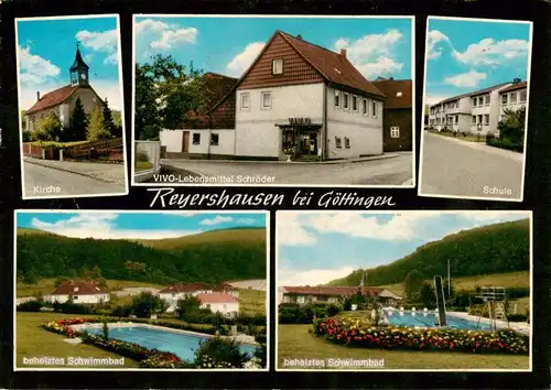 AK / Ansichtskarte  Reyershausen Kirche VIVO Lebensmittelgeschaeft Schule Freibad Reyershausen