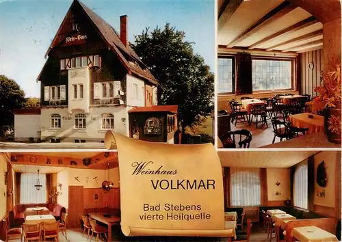 AK / Ansichtskarte 73878285 Bad_Steben Weinhaus Volkmar Gastraeume Bad_Steben
