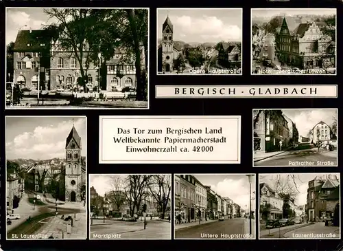 AK / Ansichtskarte  Bergisch-Gladbach Rathaus Strassenpartien Hotel Bergischer Loewe St. Laurentius-Kirche Marktplatz Papiermacherstadt 