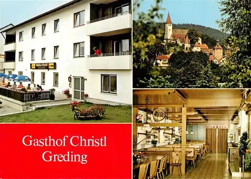 AK / Ansichtskarte 73878784 Greding Gasthof Christl Gaststube Burg Kirche Greding