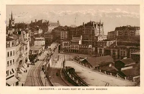 AK / Ansichtskarte  Lausanne_VD Le Grand Pont et la Maison Marcerie Lausanne VD