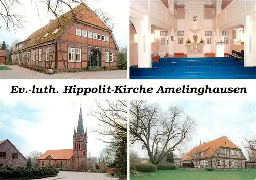 AK / Ansichtskarte  Amelinghausen_Lueneburger_Heide Ev luth Hippolit Kirche Inneres Fachwerkhaus Amelinghausen_Lueneburger